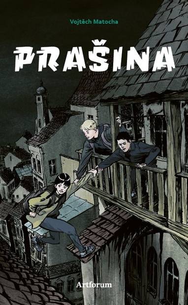 E-kniha Prašina - Vojtěch Matocha
