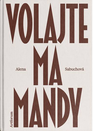 E-kniha Volajte ma Mandy - Alena Sabuchová