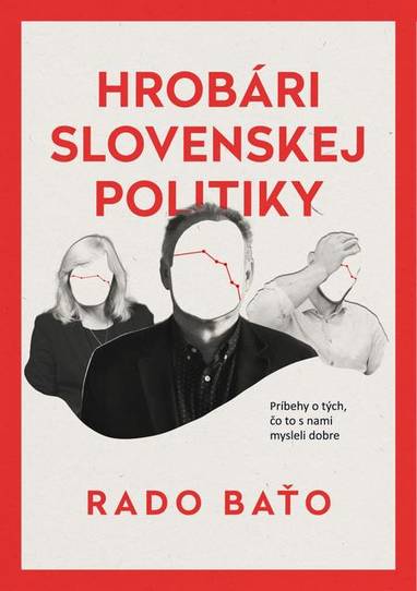 E-kniha Hrobári slovenskej politiky - Rado Baťo