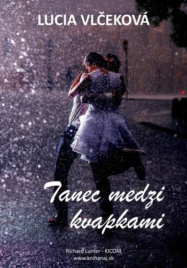 E-kniha Tanec medzi kvapkami - Lucia Vlčeková