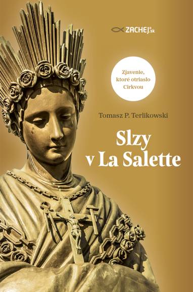 E-kniha Slzy v La Salette - Tomasz P. Terlikowski