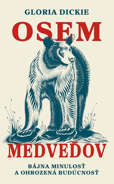 E-kniha Osem medveďov - Gloria Dickie