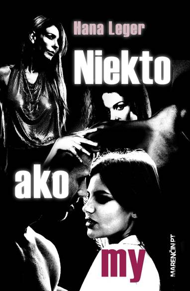 E-kniha Niekto ako my - Hana Leger