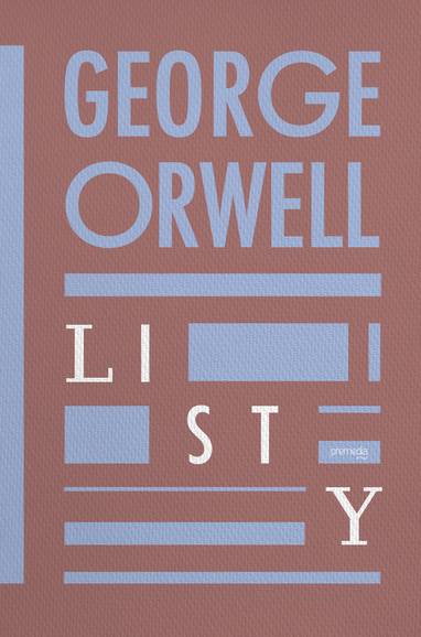 E-kniha Listy - George Orwell
