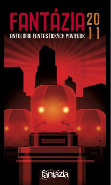 E-kniha Fantázia 2011 - Antológia fantastických poviedok - kolektív autorov