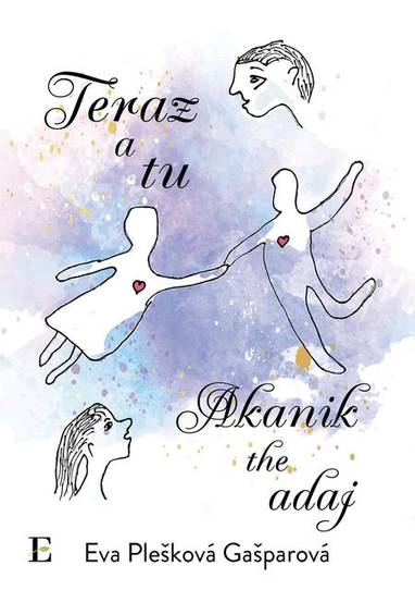 E-kniha Teraz a tu - Eva Plešková Gašparová