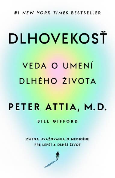 E-kniha Dlhovekosť - Bill Gifford, Peter Attia