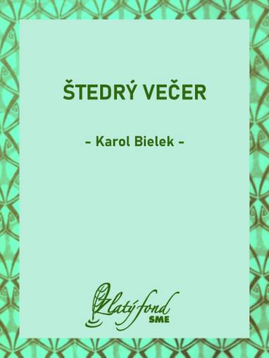 E-kniha Štedrý večer - Karol Bielek