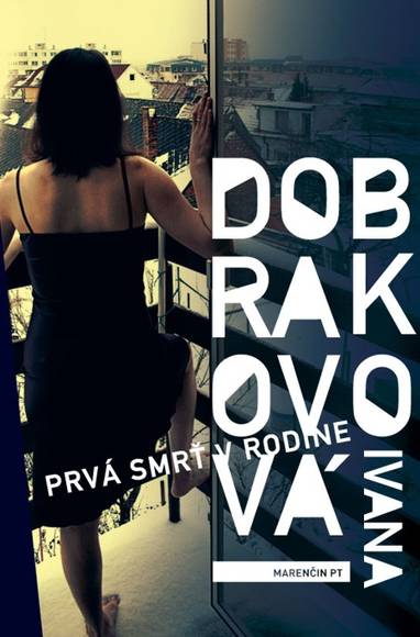 E-kniha Prvá smrť v rodine - Ivana Dobrakovová