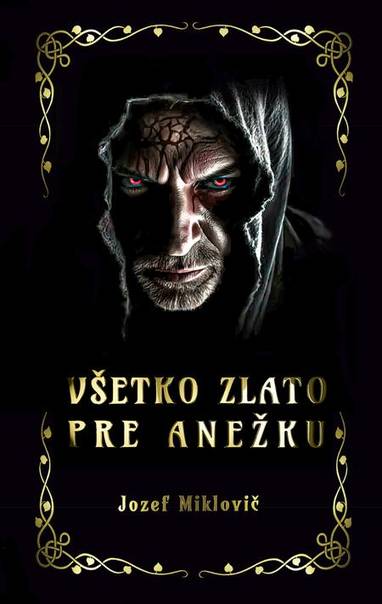 E-kniha Všetko zlato pre Anežku - Jozef Miklovič