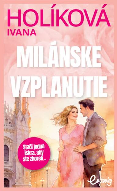 E-kniha Milánske vzplanutie - Ivana Holíková