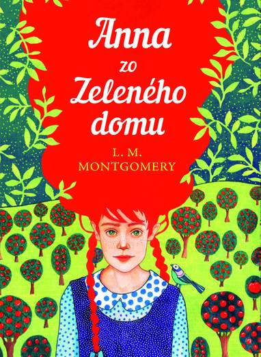 E-kniha Anna zo Zeleného domu - Lucy Maud Montgomery
