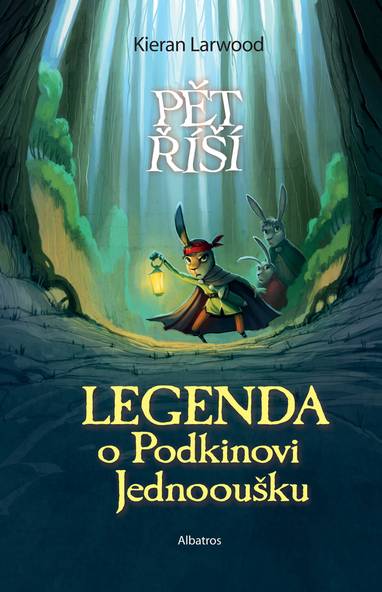 E-kniha Legenda o Podkinovi Jednooušku - Kieran Larwood