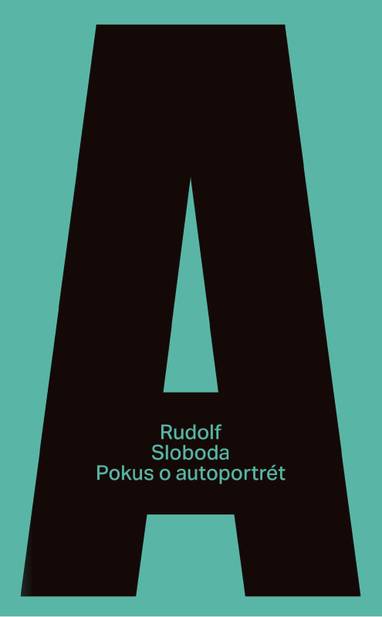 E-kniha Pokus o autoportrét - Rudolf Sloboda