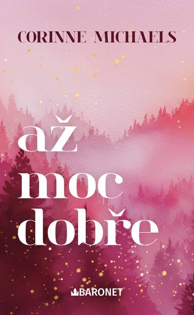 E-kniha Až moc dobře - Corinne Michaels