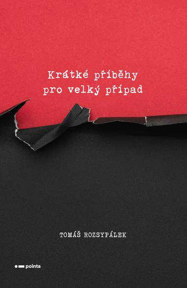 E-kniha Krátké příběhy pro velký případ - Tomáš Rozsypálek