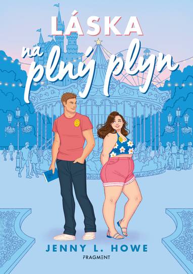 E-kniha Láska na plný plyn - Jenny L. Howe