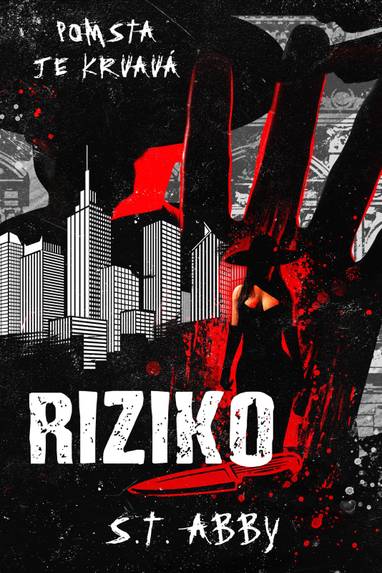 E-kniha Riziko - S. T. Abby