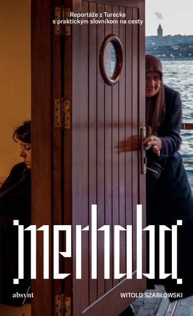 E-kniha Merhaba - Witold Szabłowski