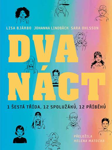 E-kniha Dvanáct - Johanna Lindbäck, Sara Ohlsson, Lisa Bjärbo