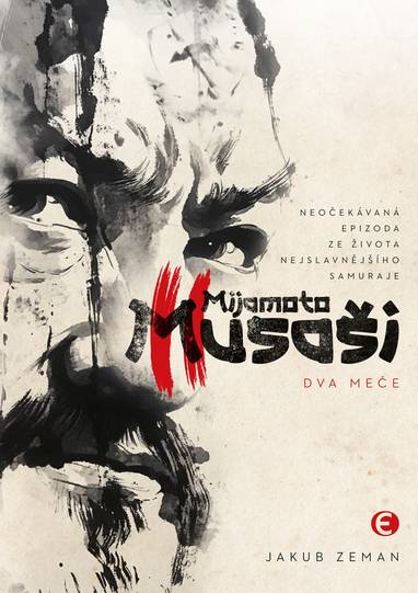 E-kniha Mijamoto Musaši 2 - Dva meče - Jakub Zeman