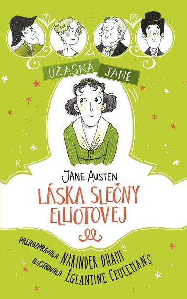 E-kniha Úžasná Jane: Láska slečny Elliotovej - Narinder Dhami