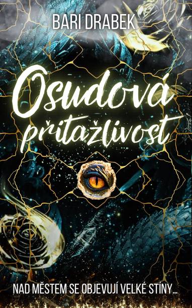 E-kniha Osudová přitažlivost - Bari Drabek