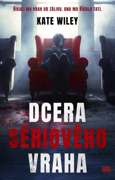 E-kniha Dcera sériového vraha - Kate Wiley