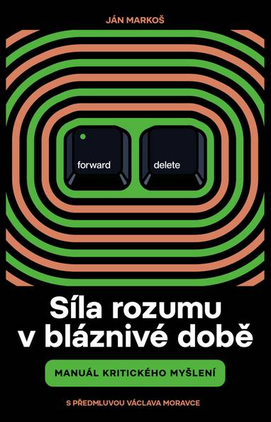 E-kniha Síla rozumu v bláznivé době - Ján Markoš