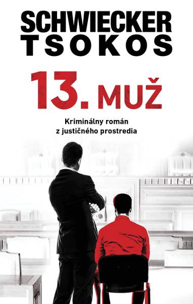 E-kniha 13. muž - Florian Schwiecker, Michael Tsokos