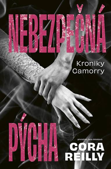 E-kniha Nebezpečná pýcha - Cora Reilly