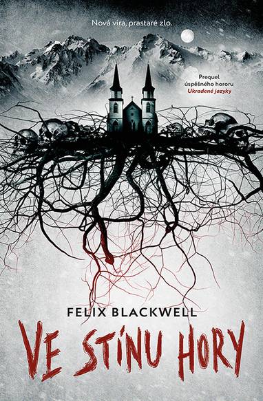 E-kniha Ve stínu hory - Felix Blackwell