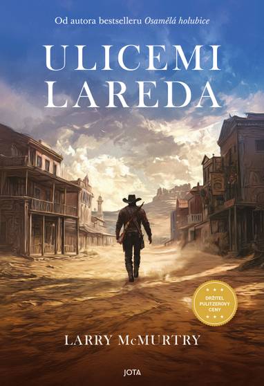 E-kniha Ulicemi Lareda - Larry McMurtry
