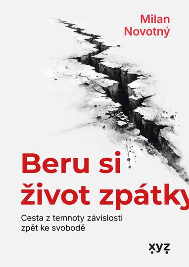 E-kniha Beru si život zpátky - Milan Novotný