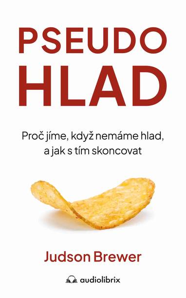E-kniha Pseudohlad - Judson Brewer