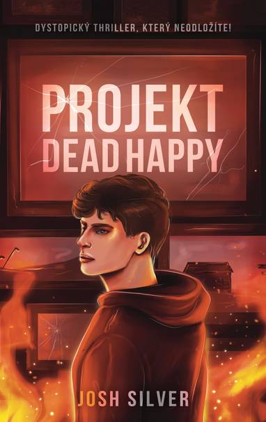 E-kniha Projekt DeadHappy - Josh Silver