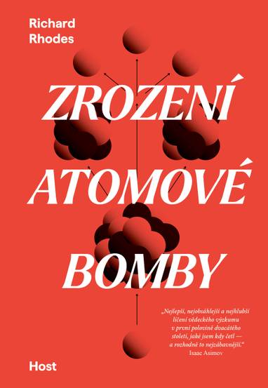 E-kniha Zrození atomové bomby - Richard Rhodes