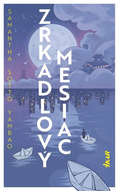 E-kniha Zrkadlový mesiac - Samantha Yambao Sotto