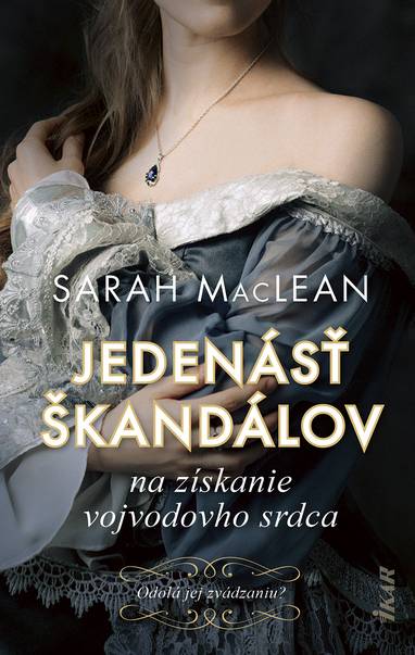 E-kniha Jedenásť škandálov na získanie vojvodovho srdca - Sarah Maclean