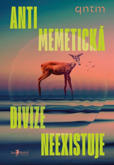 E-kniha Antimemetická divize neexistuje - Sam Hughes
