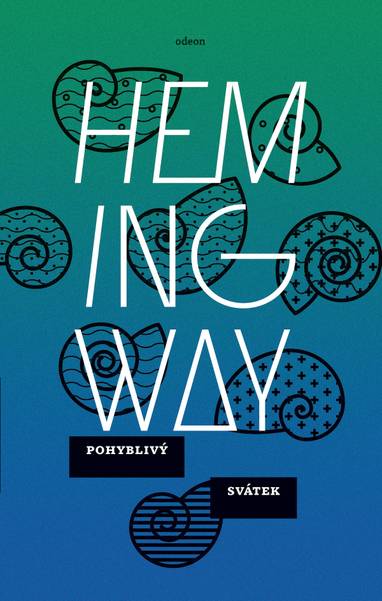 E-kniha Pohyblivý svátek - Ernest Hemingway