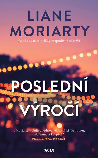 E-kniha Poslední výročí - Liane Moriarty