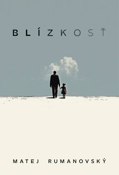 E-kniha Blízkosť - Matej Rumanovský