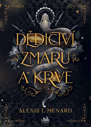 E-kniha Dědictví zmaru a krve - Alexis L. Menard