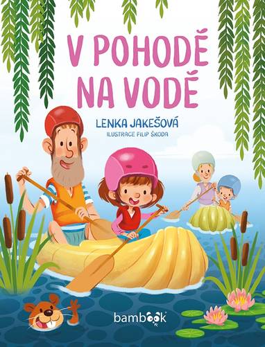 E-kniha V pohodě na vodě - Lenka Jakešová