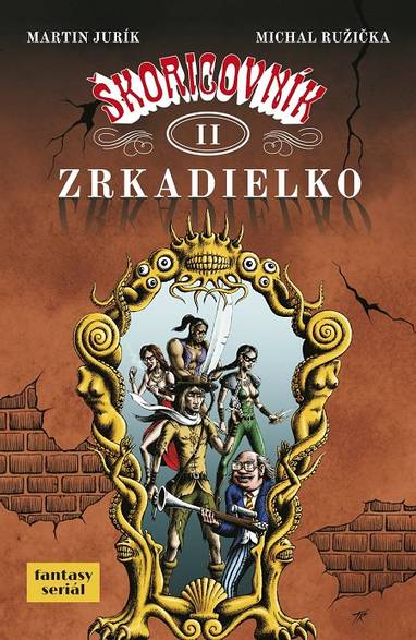 E-kniha Škoricovník II. - Martin Jurík, Michal Ružička