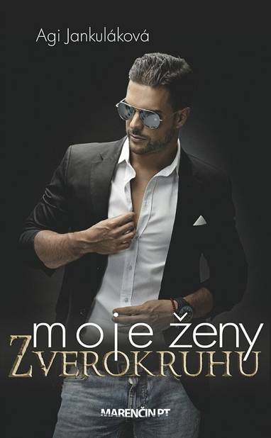 E-kniha Moje ženy zverokruhu - Agi Jankuláková