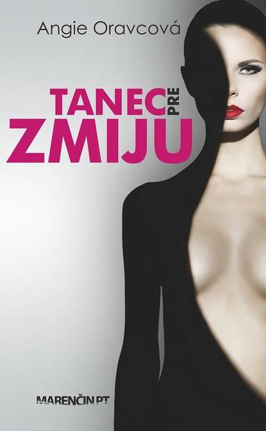 E-kniha Tanec pre zmiju - Angie Oravcová