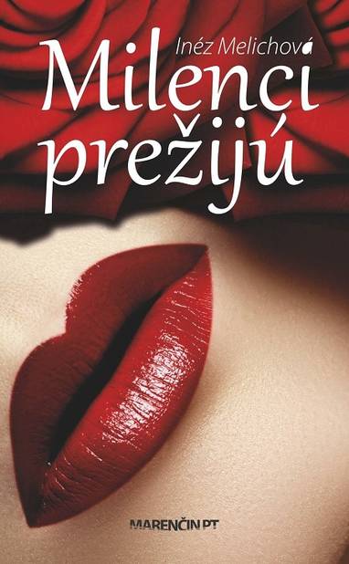E-kniha Milenci prežijú - Inéz Melichová
