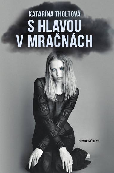 E-kniha S hlavou v mračnách - Katarína Tholtová